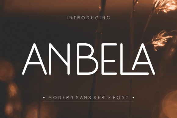 Anbela: A Sleek Sans Serif Font for Crafters