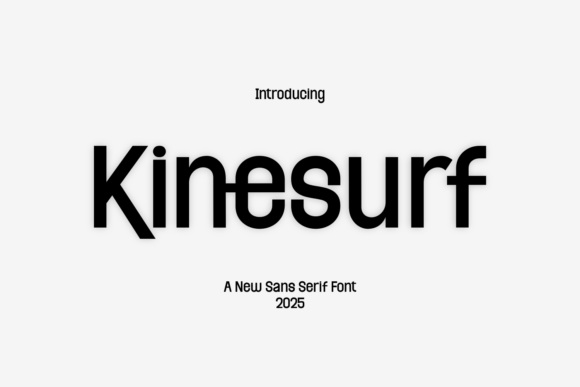 Kinesurf: The Modern Sans Serif for 2025 Branding