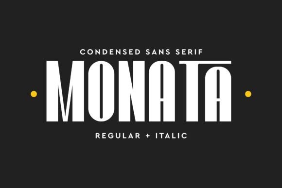 Monata: A Modern Sans Serif Font for Branding