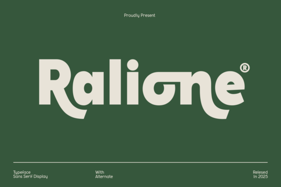 Ralione: A Retro Groovy Sans Serif Display Typeface